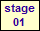 stage
01