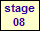 stage
08