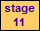 stage
11