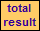 total
result
